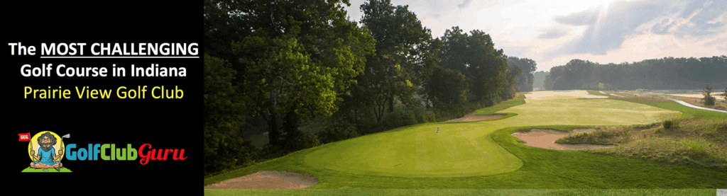 the hardest longest golf course in indiana prairie view golf club carmel indiana