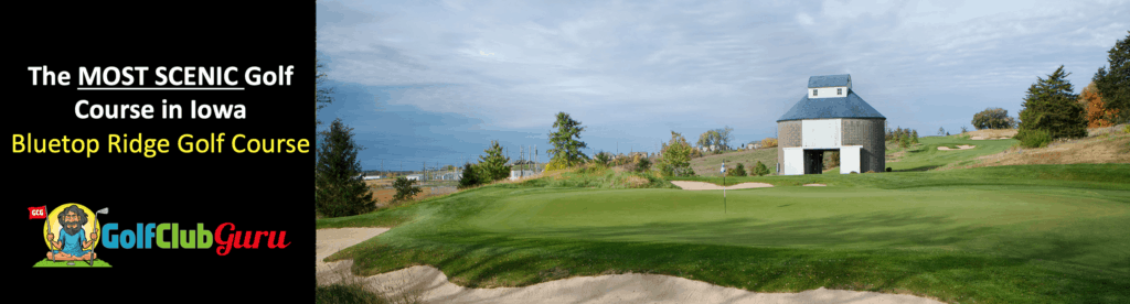 the most beautiful golf course in iowa blue top ridge golf course in riverside, IA