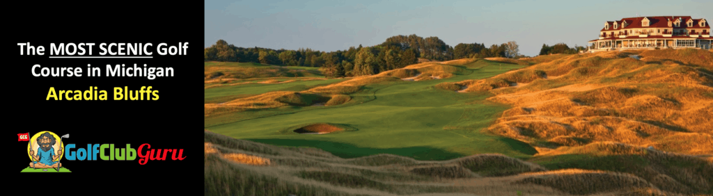 the most beautiful golf course in michigan arcadia bluffs