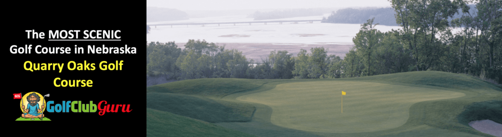 the most beautiful nicest golf course in ashland nebraska quarry oaks