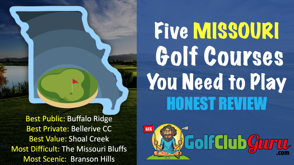 the best 5 must play golf courses in missouri MO