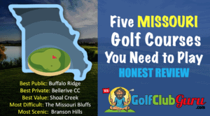 the best 5 must play golf courses in missouri MO