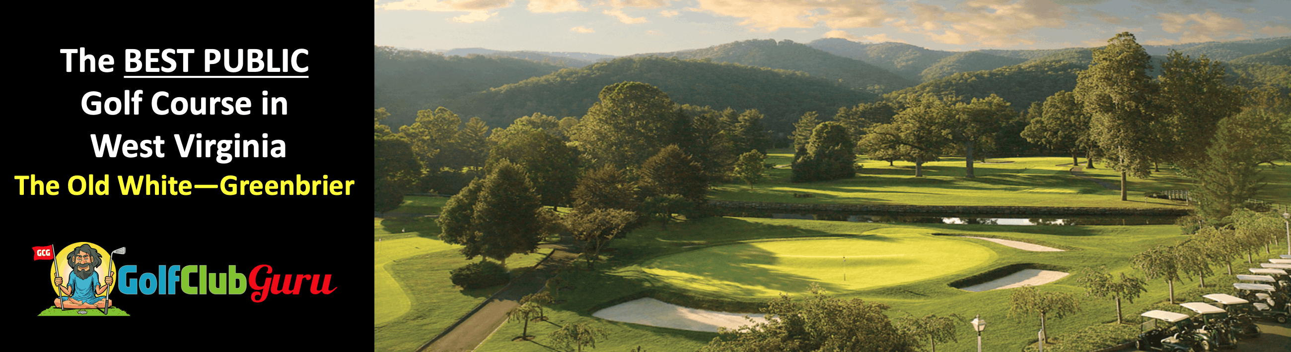 the best public golf course in west virginia old white greenbrier