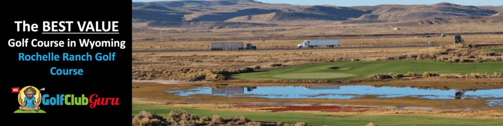 the best value bargain value golf course in wyoming