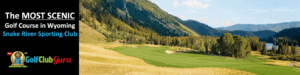 the most beautiful scenic golf course in wyoming