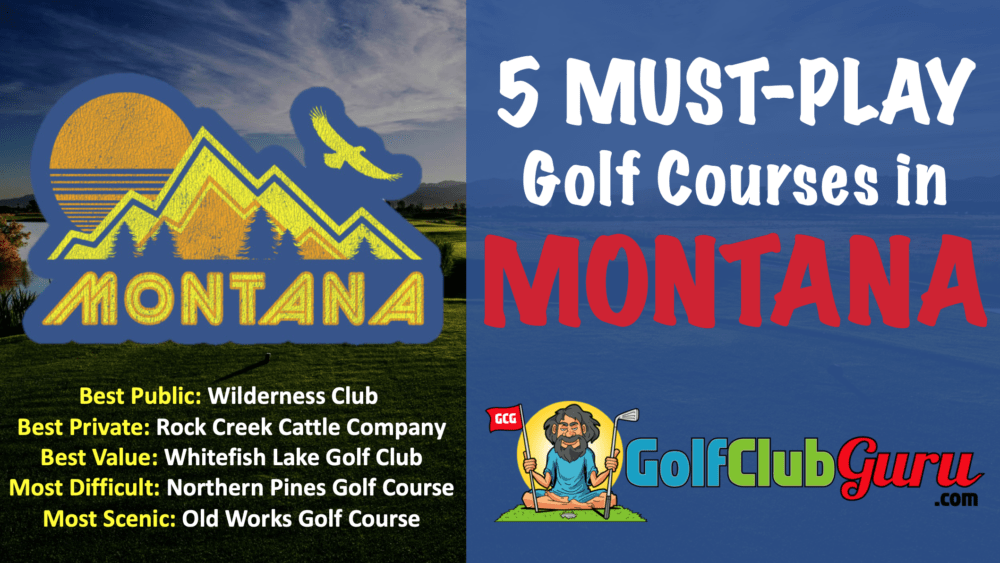 the nicest golf courses in the state of montana review pictures