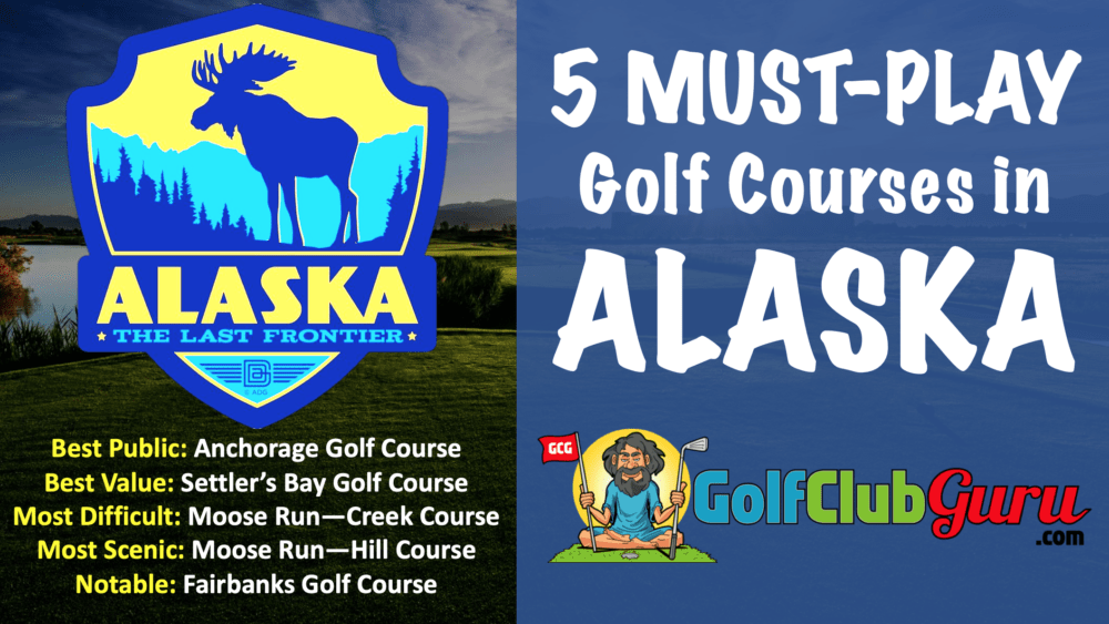 the best public golf courses in alaska