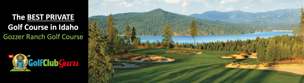 the best private exclusive golf club in idaho gozzer ranch review tee times in Harrison