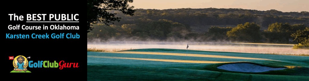 karsten creek best public golf course in oklahoma tee times