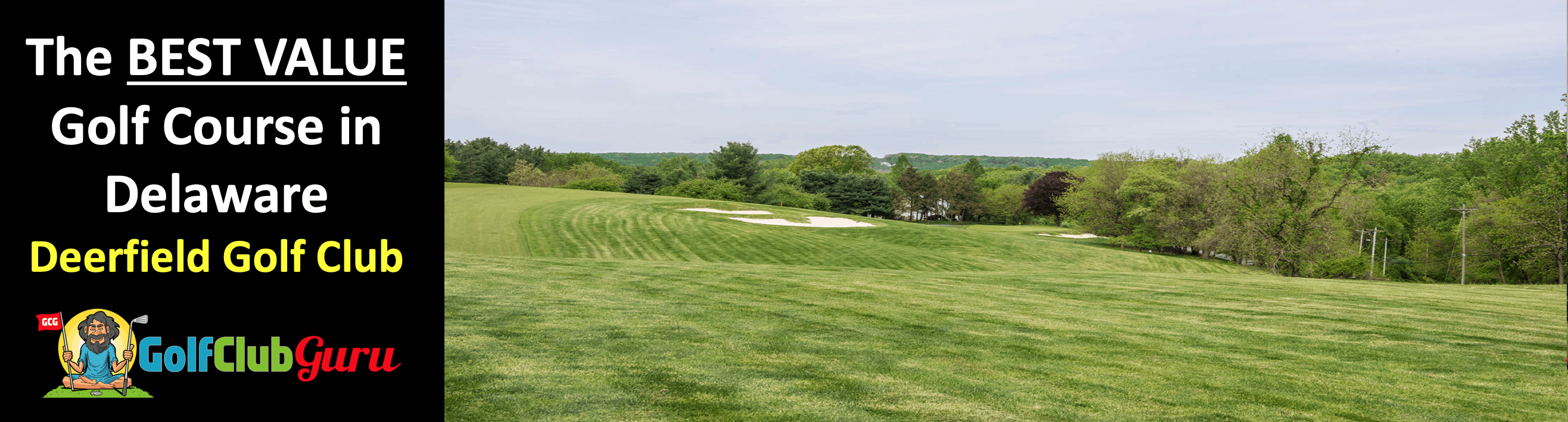 the best value golf course in delaware deerfield golf club Golf Club Guru