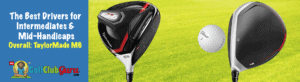 the best driver for intermediate skilled golfer