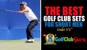 the best golf clubs for short men under 5'6" 66 inches
