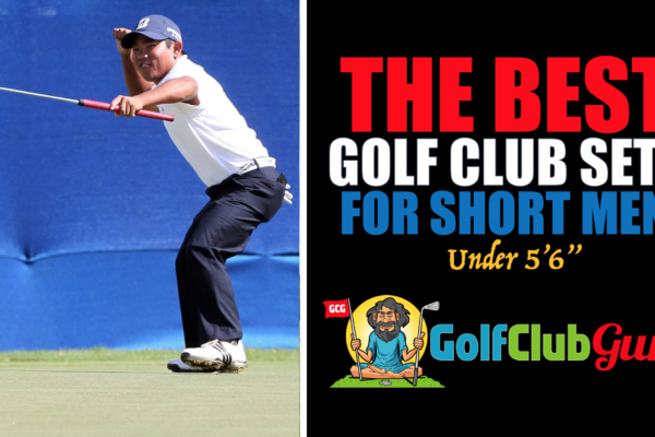 the best golf clubs for short men under 5'6" 66 inches