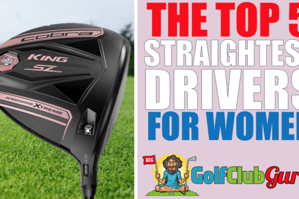 the top 5 straightest most forgiving easy to hit driver for ladies women 2020 2021