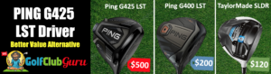 ping g425 lst vs g400 vs taylormade sldr comparison difference