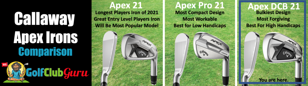 callaway apex 21 iron comparison difference chart pro dcb