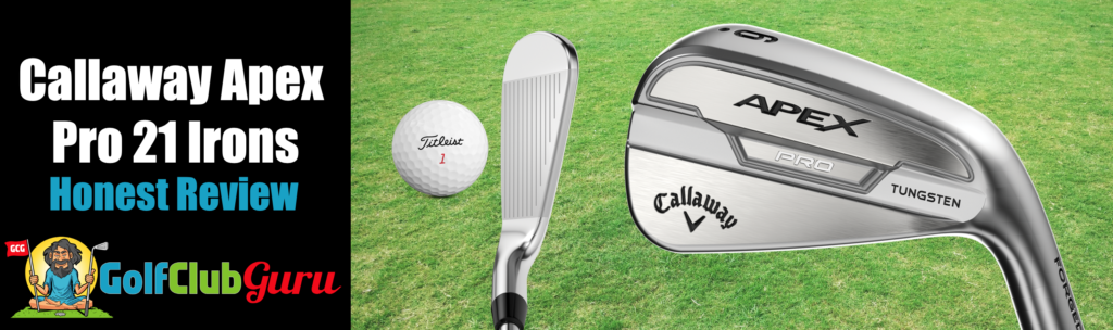 Callaway Apex Pro 21 Iron Set Review 21 Golf Club Guru