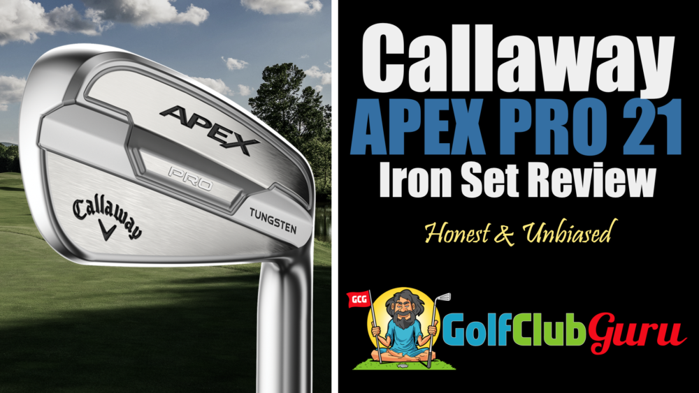 callaway apex pro 21 iron set review appearance performance test