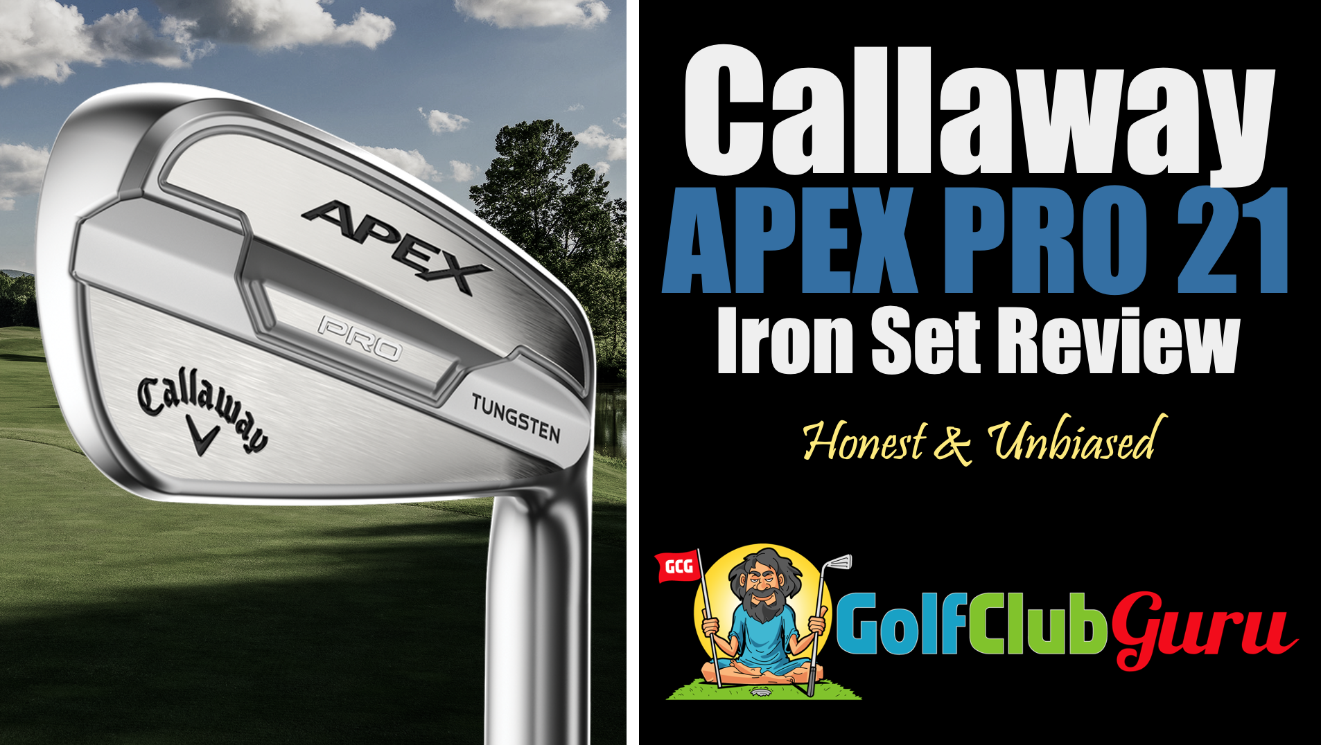 Callaway Apex Pro 21 Iron Set Review 21 Golf Club Guru