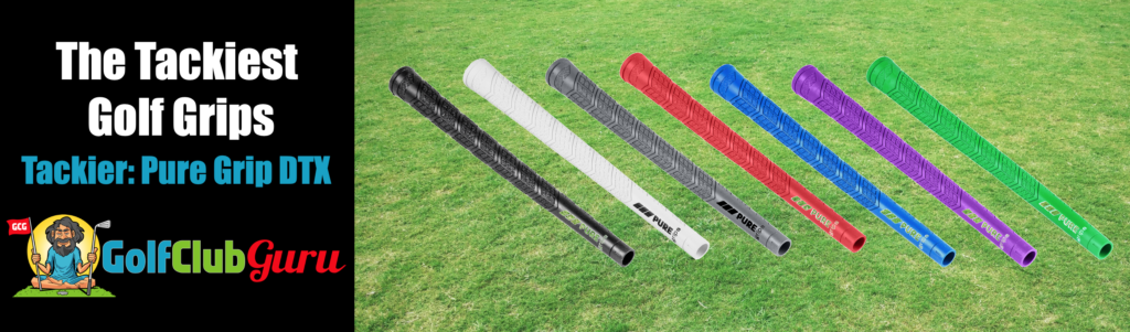 pure grip dtx grip review tacky sticky